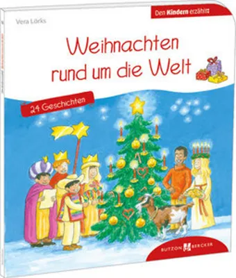 Obrázek produktu pro Weihnachten rund um die Welt. 24 Geschichten den Kindern erzählt