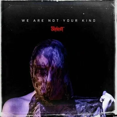 Obrázek produktu pro Slipknot - We Are Not Your Kind (180g) (Limited Edition) (Blue Vinyl) - - (Vinyl / Pop (Vinyl))