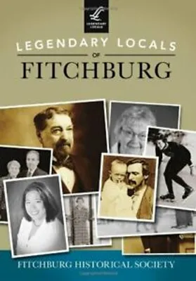 Obrázok produktu pre Legendary Locals of Fitchburg