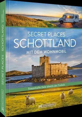 Immagine prodotto di Secret Places Schottland mit dem Wohnmobil