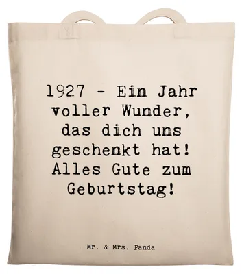 Produktbild von Mr. & Mrs. Panda Jutebeutel Spruch 1927 Geburtstag - Transparent - Geschenk, Tote Bag, Geburtstagsgeschenk, Happy Birthday, Jubiläum, Tragetasche, Geburtsjahr, Alter