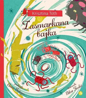 Zdjęcie produktu dla Zasmarkana bajka