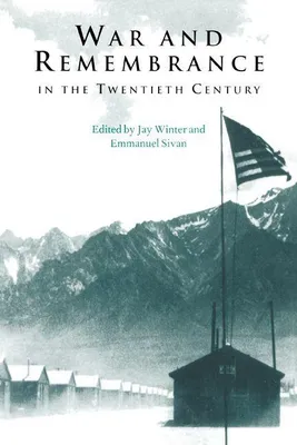 Produktbild von War and Remembrance in the Twentieth Century
