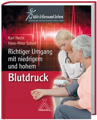 Obrázek produktu pro Richtiger Umgang mit niedrigem und hohem Blutdruck