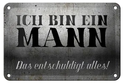 Produktbild von Blechschild Spruch 18x12cm ich bin ein Mann