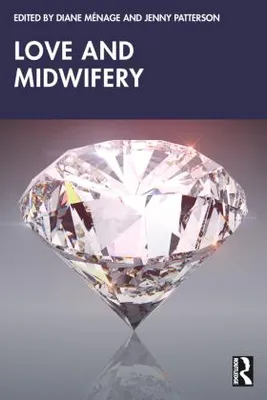 Produktbild von Love and Midwifery
