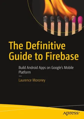 Obrázek produktu pro The Definitive Guide to Firebase