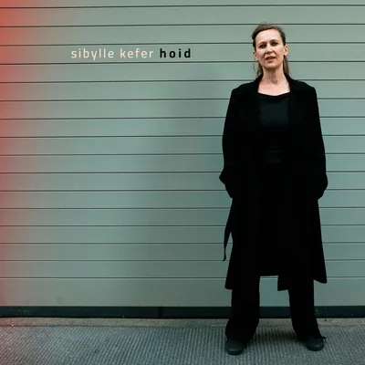 Obrázok produktu pre Sibylle Kefer: Hoid -   - (CD / H)