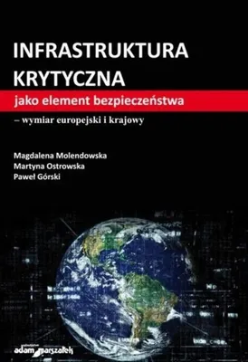 Productafbeelding van Kritieke infrastructuur als onderdeel van... - Magdalena Molendowska, Martyna Ostrowska, Paweł G