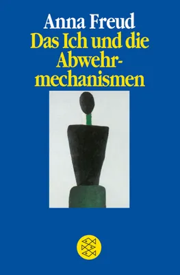 Image de Das Ich und die Abwehrmechanismen