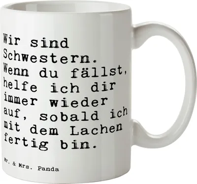 Produktbild von Mr. & Mrs. Panda Kaffeetasse Wir sind Schwestern. Wenn... - Weiß - Geschenk, Freundin, Schwestern, haferl, Kaffeebecher, kakaobecher, Familie, Tasse, Spruch, Sprüche