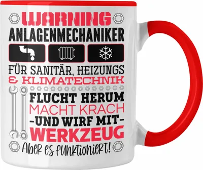Produktbild von Trendation - Anlagenmechaniker Tasse Geschenk Spruch Männer Warning (Rot)