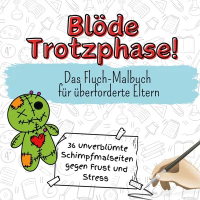 Produktbild von Blöde Trotzphase!