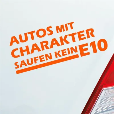Produktbild von Auto Aufkleber Autos mit Charakter saufen kein E10 18x7 cm Orange Sticker Heckscheibenaufkleber