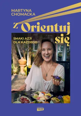 Productafbeelding van zOrientuj sie! Smaki Azji dla kazdego