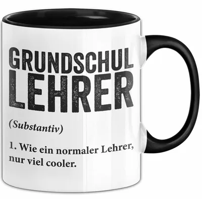 Produktbild von Grundschullehrer Wertschätzung Tasse Geschenk Lustige Geschenkidee Spruch Grundschullehrer (Schwarz)