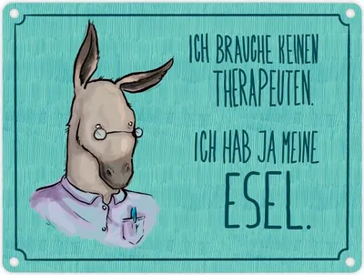 Produktbild von Metallschild in 15x20 cm mit Spruch - Ich brauche keinen Therapeuten. Ich hab