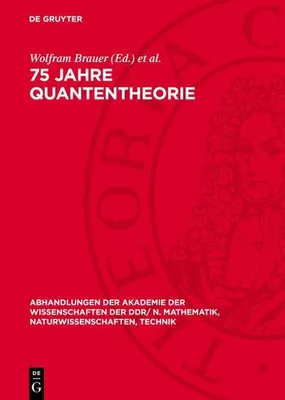 Produktbild von 75 Jahre Quantentheorie