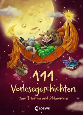 Obrázek produktu pro 111 Vorlesegeschichten zum Träumen und Schlummern