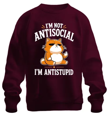Produktbild von I'M NOT ANTISOCIAL I'M ANTISTUPID Katze Statement Sarkasmus Sweatshirt Pullover, Burgundy, S