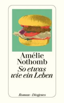 Immagine prodotto di Nothomb, A: So etwas wie ein Leben