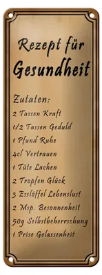Produktbild von Blechschild Spruch 10x27cm Rezept für Gesundheit 2 Tassen Dekoration