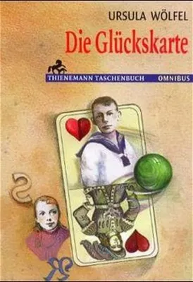 Produktbild von Die Glückskarte | Ursula Wölfel