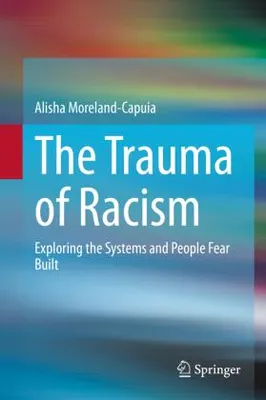 Produktbild von The Trauma of Racism