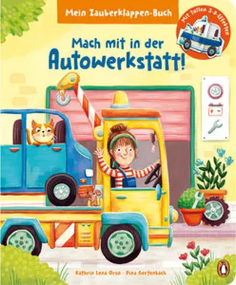 Image de Mein Zauberklappen-Buch - Mach mit in der Autowerkstatt!