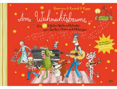 Image de Am Weihnachtsbaume - Die 24 tollsten Weihnachtslieder zum Gucken, Hören und Mitsingen