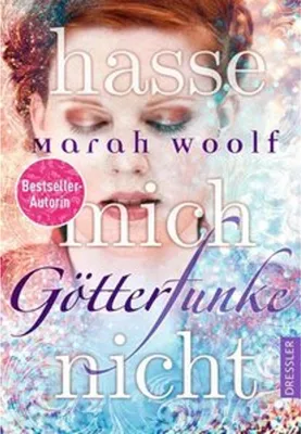 Produktbild von GötterFunke 02 - Hasse mich nicht!