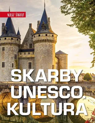 Image de Nasz swiat. Skarby UNESCO. Kultura
