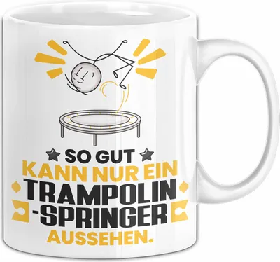Produktbild von Trampolinspringer Geschenk Tasse So Gut Kann Nur Ein Trampolinspringer Aussehen Geschenkidee Kaffee-Becher (Weiß)