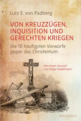 Image de Von Kreuzzügen, Inquisition und gerechten Kriegen