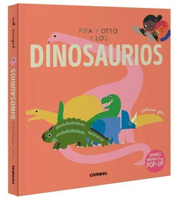 Produktbild von Pipa Y Otto Y Los Dinosaurios / Pipa and Otto and the Dinosaurs