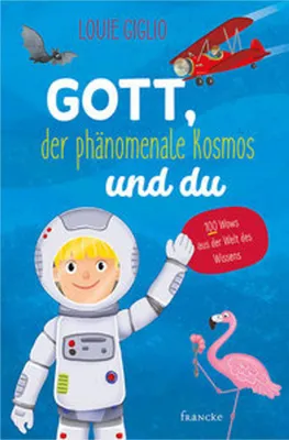 Obrázek produktu pro Gott, der phänomenale Kosmos und du