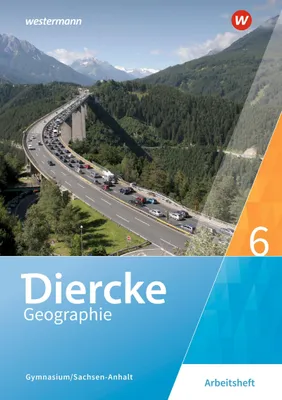 Obrázek produktu pro Diercke Geographie 6. Arbeitsheft. Gymnasien in Sachsen-Anhalt