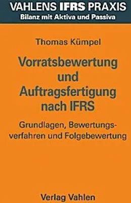 Produktbild von Vorratsbewertung und Auftragsfertigung nach IFRS
