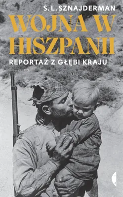 Produktbild von Wojna w Hiszpanii - Reportaż z głębi kraju