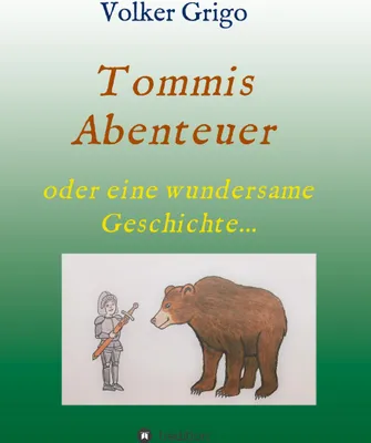Produktbild von Tommis "Abenteuer"