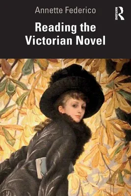 Produktbild von Reading the Victorian Novel