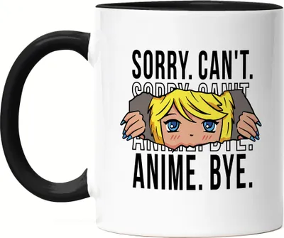 Produktbild von Sorry Can't Anime Bye Tasse Schwarz Anime-Fan Japan Otaku Manga Liebhaber Geschenkidee
