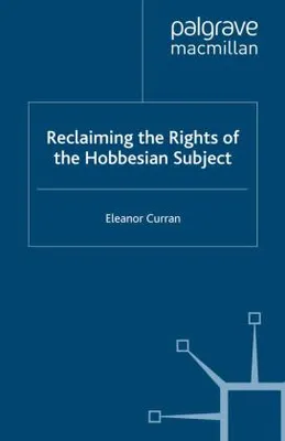 Obrázok produktu pre Reclaiming the Rights of the Hobbesian Subject