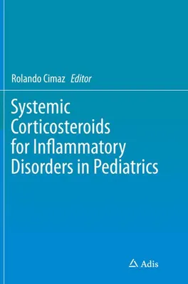 Obrázek produktu pro Systemic Corticosteroids for Inflammatory Disorders in Pediatrics