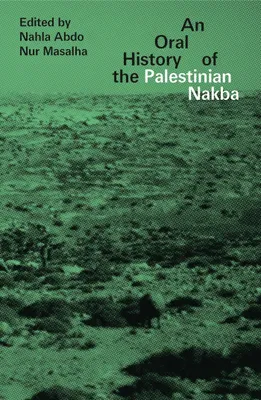Produktbild von An Oral History of the Palestinian Nakba