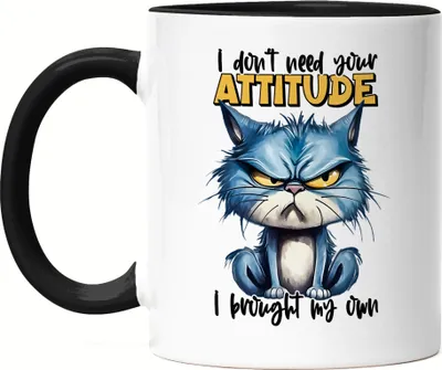Produktbild von I don't need your attitude I brought my own Grimmige Katze Tasse Schwarz - Geschenk für Kollegen