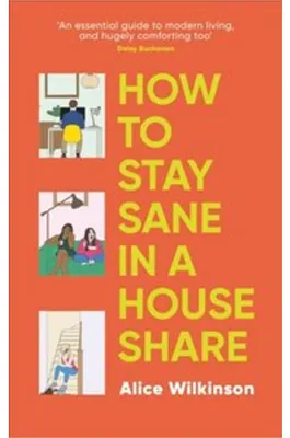 Productafbeelding van How to Stay Sane in a House Share