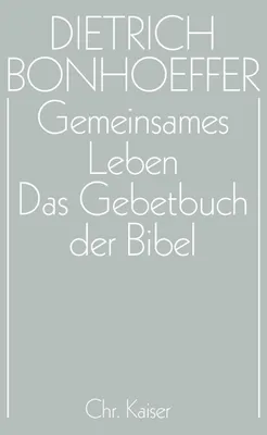 Produktbild von Gemeinsames Leben / Das Gebetbuch der Bibel