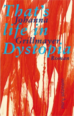Zdjęcie produktu dla That's life in Dystopia