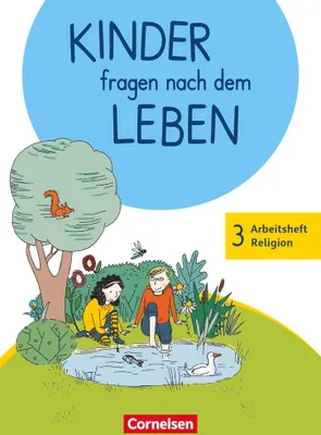 Produktbild von Kinder fragen nach dem Leben 3. Schuljahr - Arbeitsheft Religion